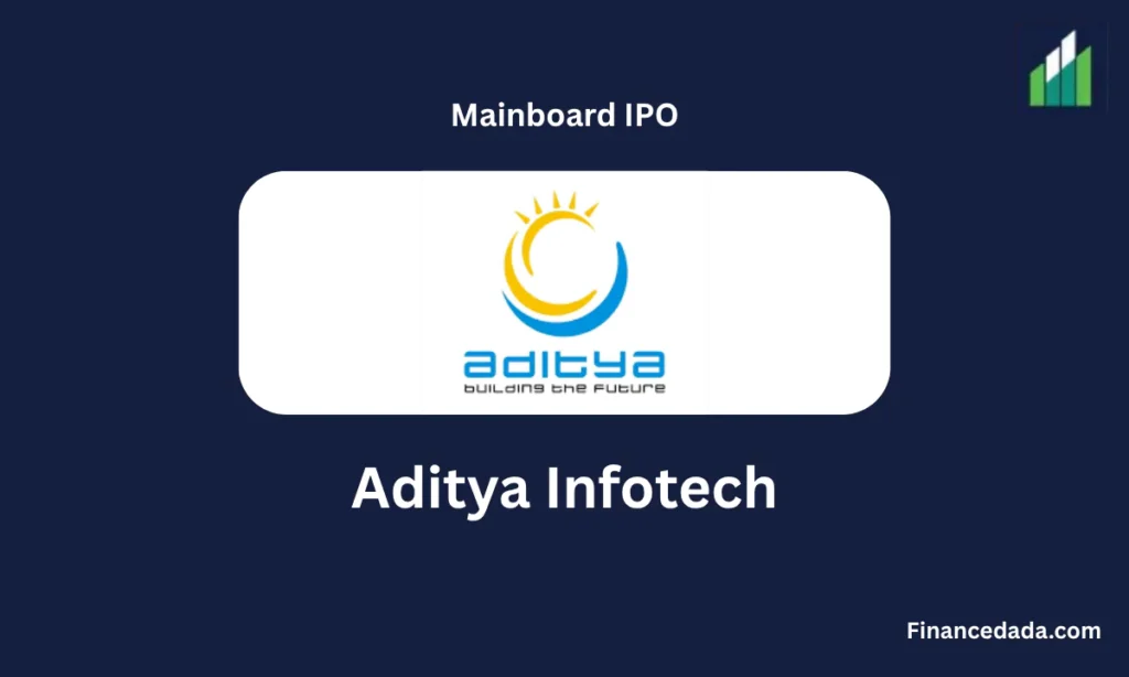 Aditya Infotech IPO 2025 Date, Review, Price, Allotment Details
