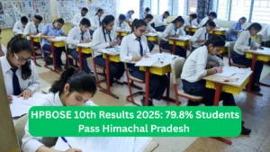 HPBOSE 10th Results 2025 79.8% Students Pass Himachal Pradesh Class 10 Board Exams