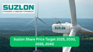 Suzlon Share Price Target 2025, 2030, 2035, 2040