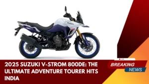 2025 Suzuki V-Strom 800DE India’s Premier Adventure Tourer for 2025