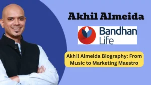 Akhil Almeida Biography From Music to Marketing Maestro