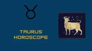 Taurus Horoscope June 24 2025