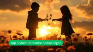 Top 5 Most Romantic Zodiac Signs to Fall in Love with in 2025