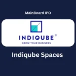 Indiqube Spaces IPO 2025 Date, Review, Price, Allotment Details