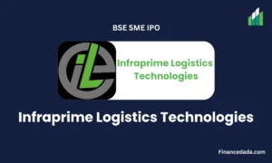 Infraprime Logistics Technologies IPO 2025 Date, Review, Price, Allotment Details