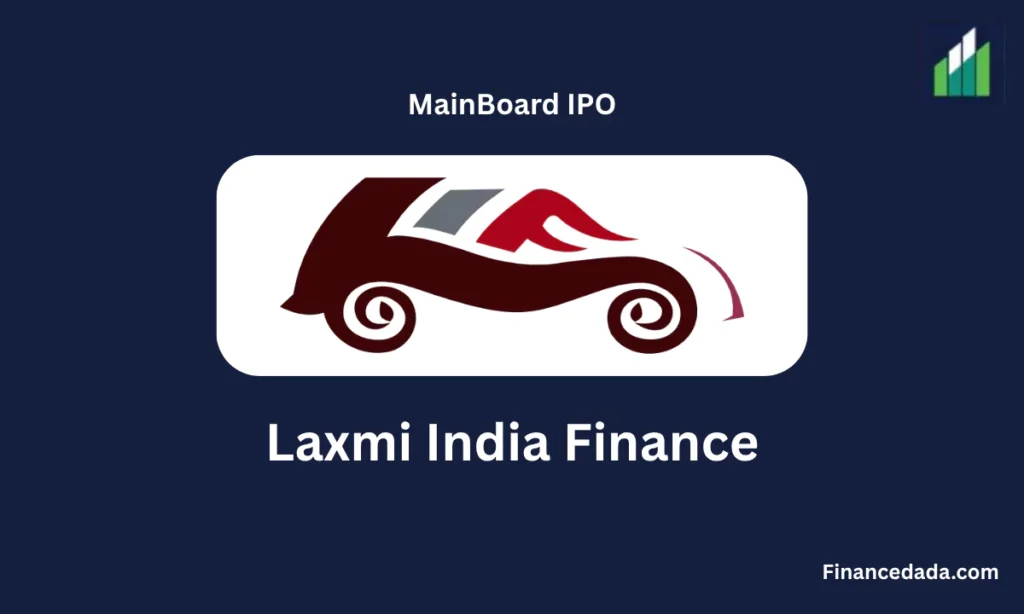 Laxmi India Finance IPO 2025 GMP, Date, Price, Review, Allotment Details