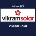 Vikram Solar IPO 2025 Date, Price, GMP, Review, Allotment Details
